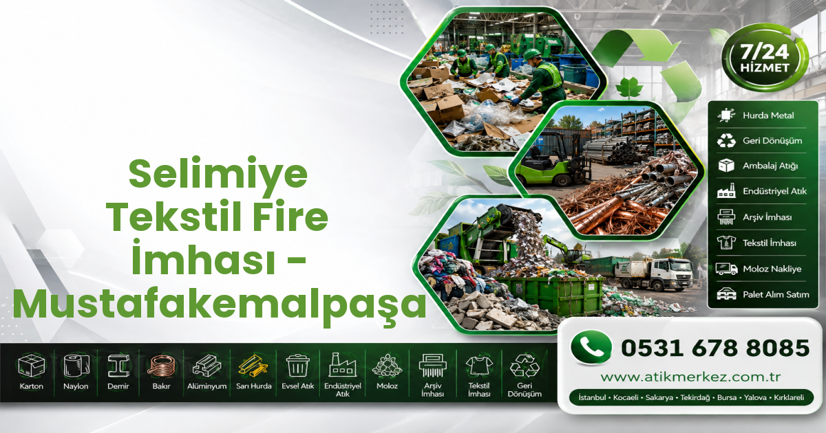 Selimiye Tekstil Fire İmhası - Mustafakemalpaşa