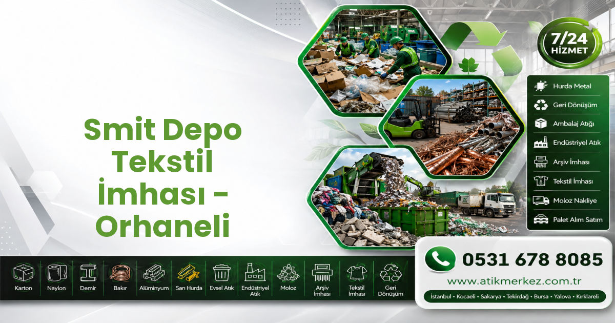 Smit Depo Tekstil İmhası - Orhaneli