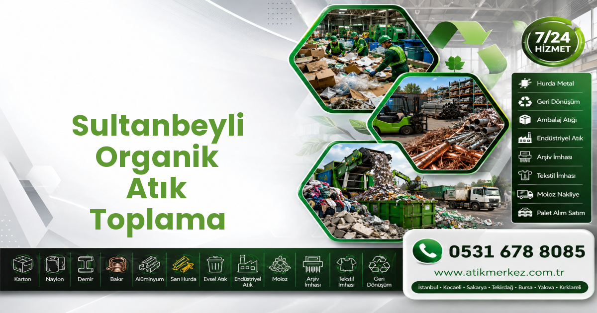 Sultanbeyli Organik Atık Toplama
