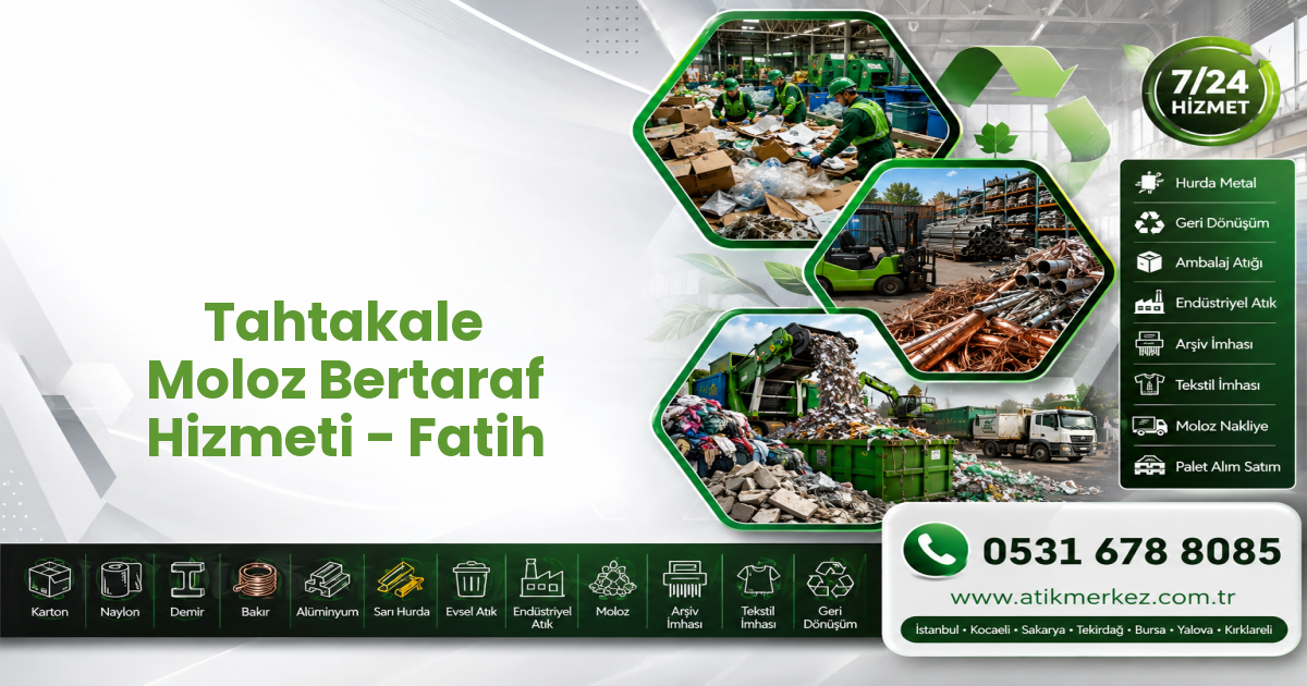 Tahtakale Moloz Bertaraf Hizmeti - Fatih