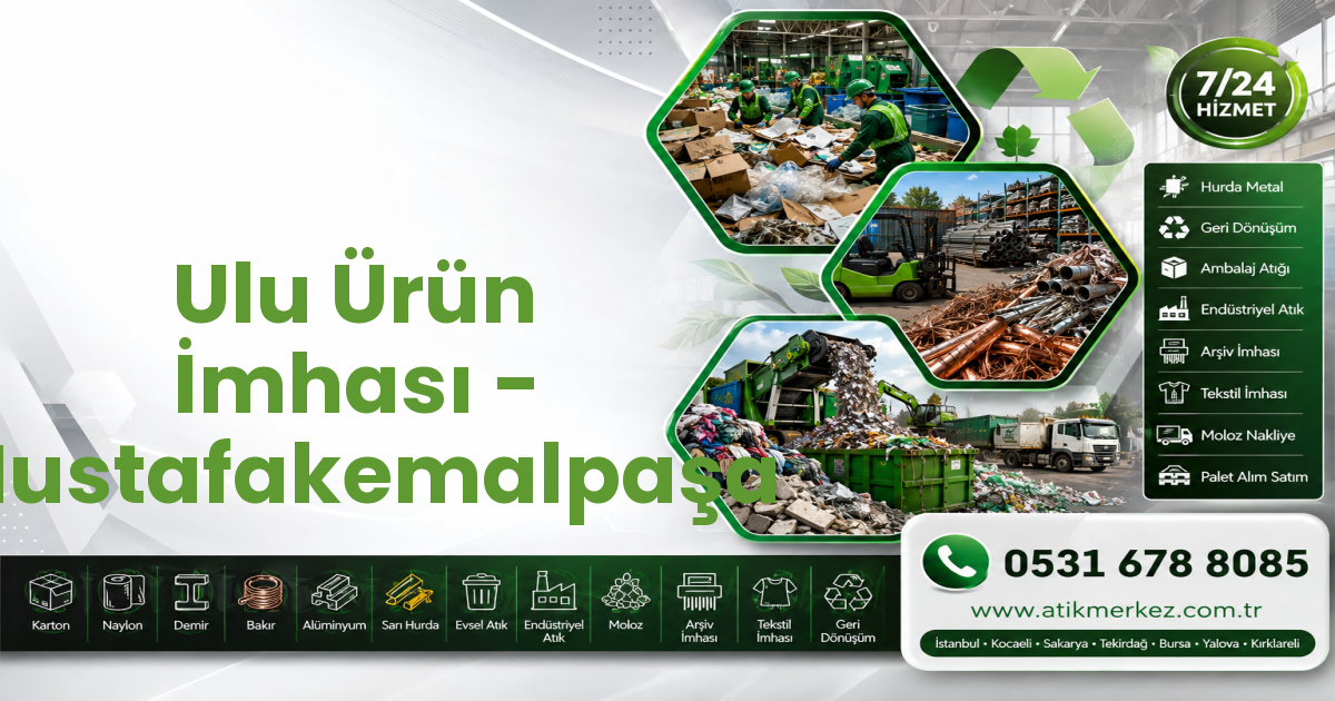 Ulu Ürün İmhası - Mustafakemalpaşa