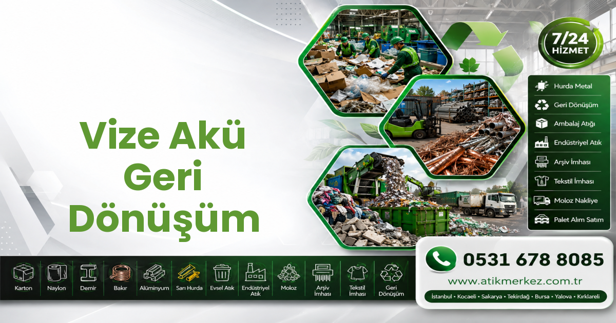 Vize Akü Geri Dönüşüm