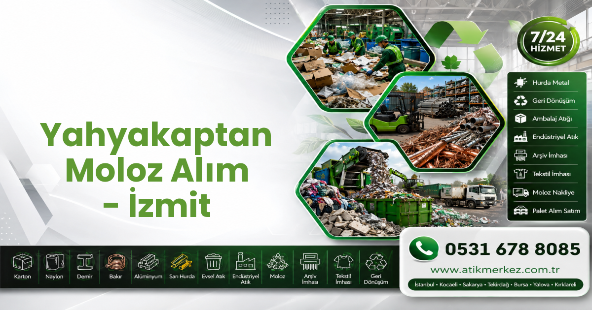 Yahyakaptan Moloz Alım - İzmit