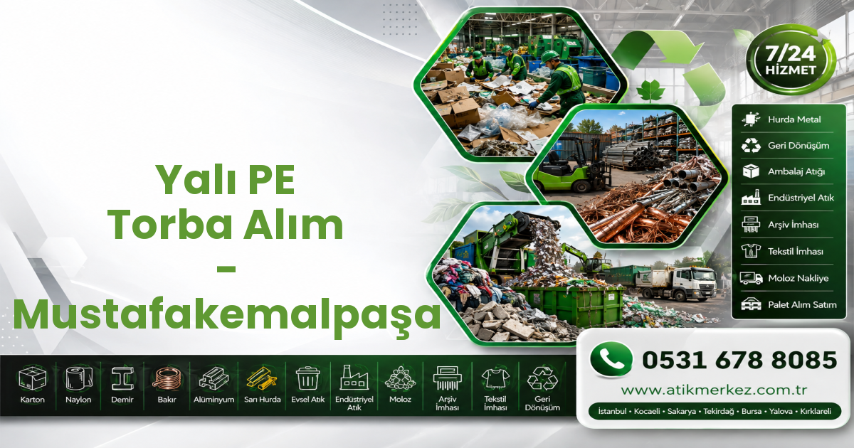 Yalı PE Torba Alım - Mustafakemalpaşa