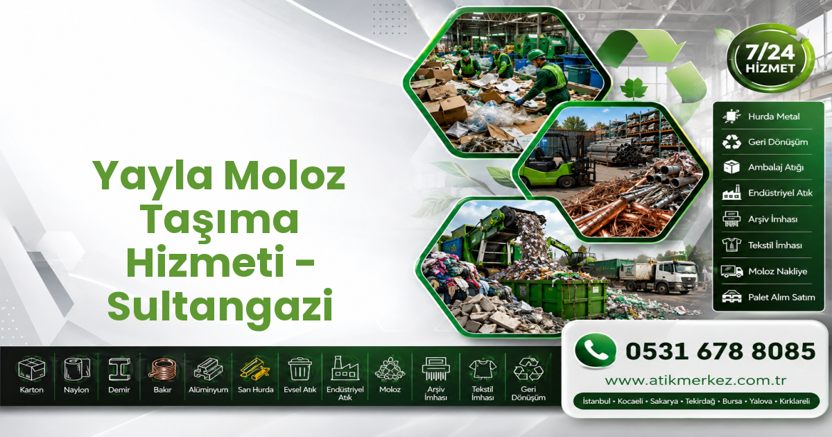 Yayla Moloz Taşıma Hizmeti - Sultangazi