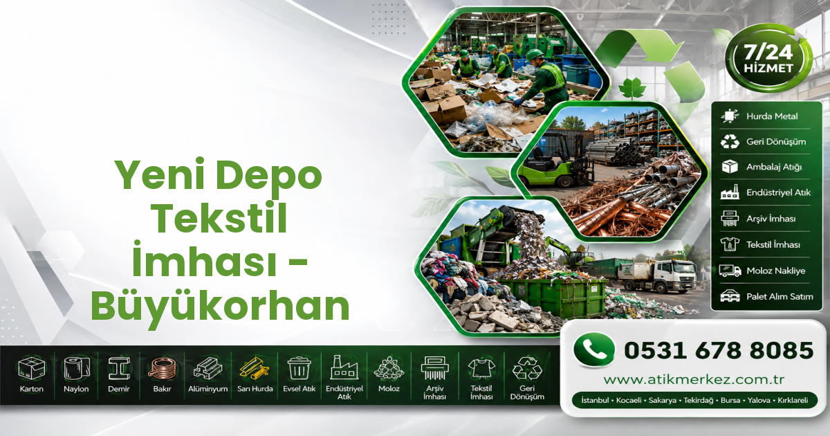Yeni Depo Tekstil İmhası - Büyükorhan