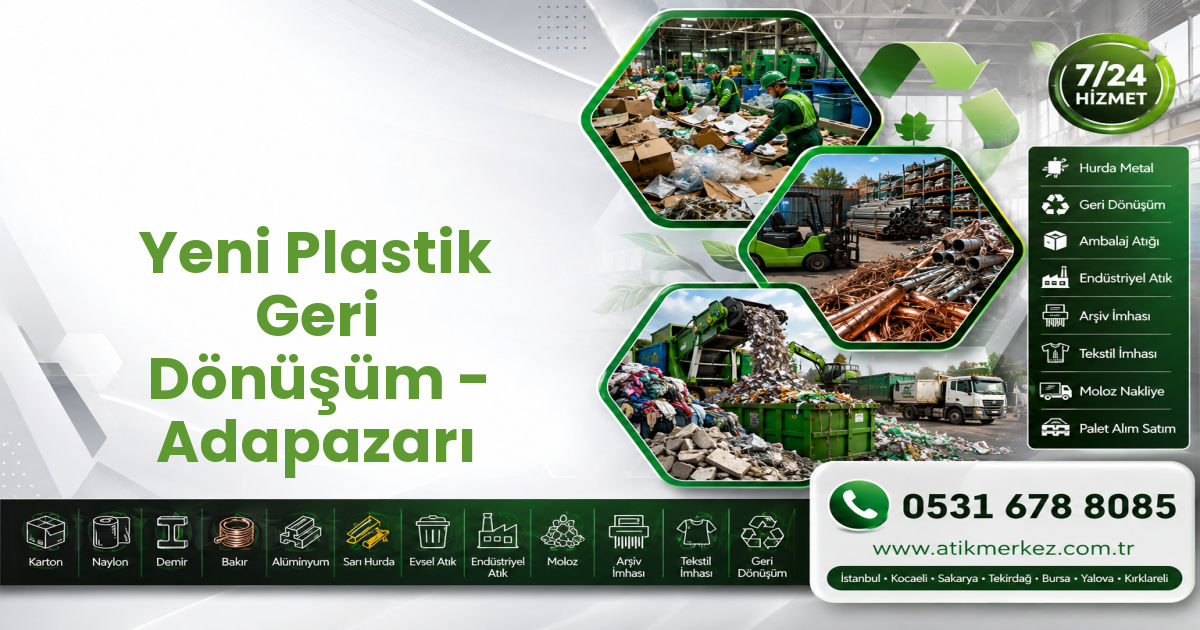 Yeni Plastik Geri Dönüşüm - Adapazarı