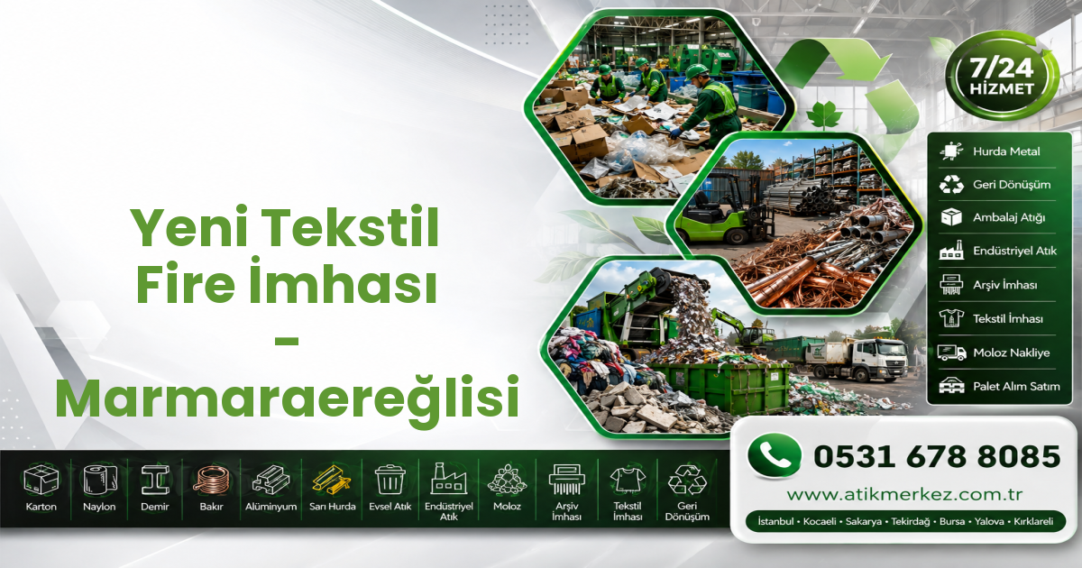 Yeni Tekstil Fire İmhası - Marmaraereğlisi