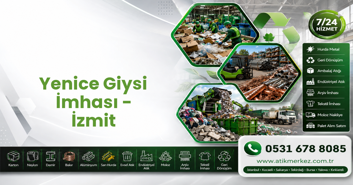 Yenice Giysi İmhası - İzmit