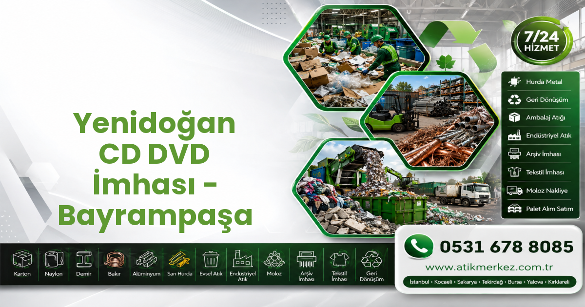Yenidoğan CD DVD İmhası - Bayrampaşa
